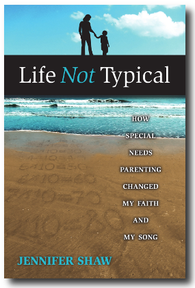 Jennifer Shaw - Life Not Typical - book cover